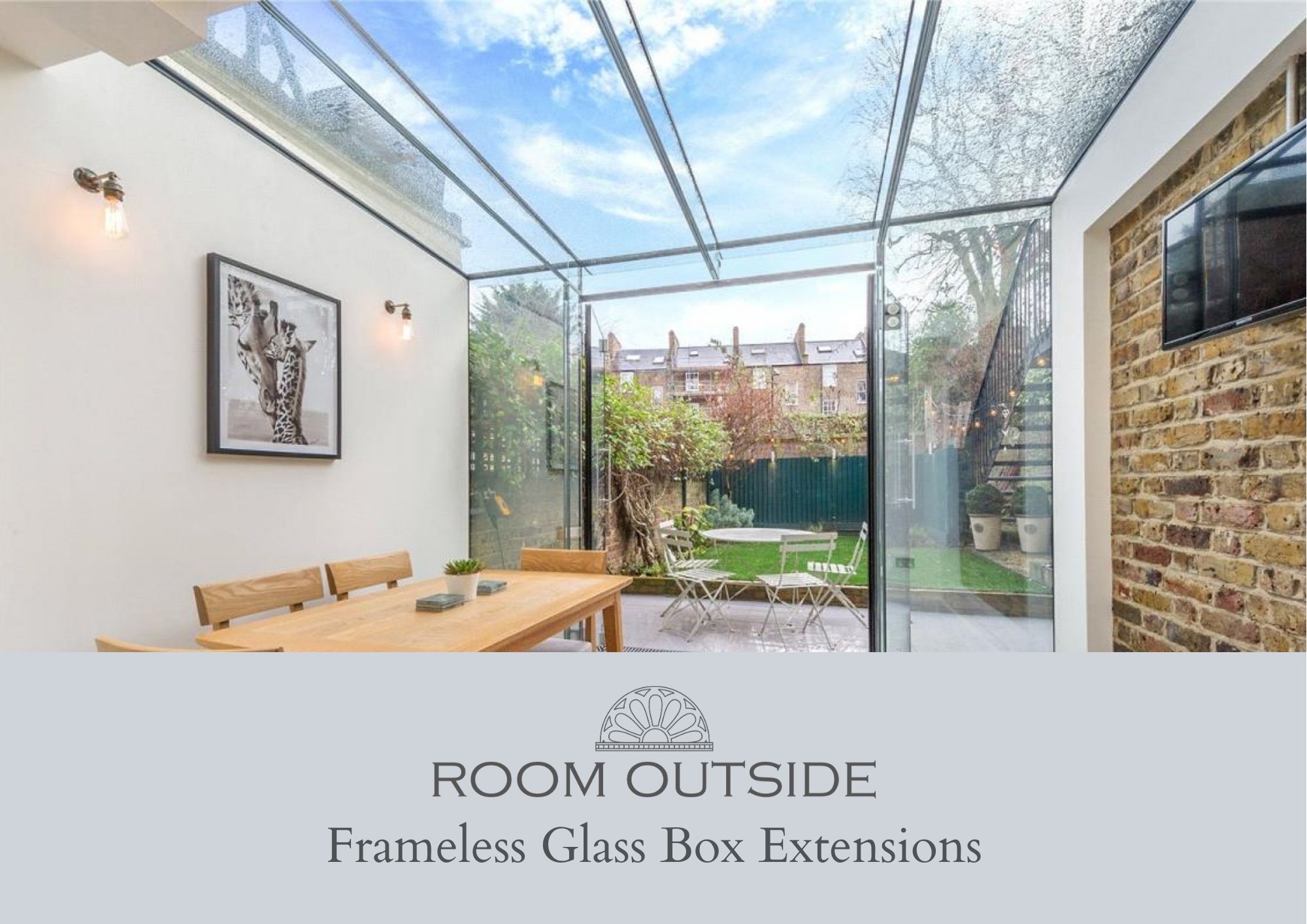 Room Outside - Frameless Glass Extensions